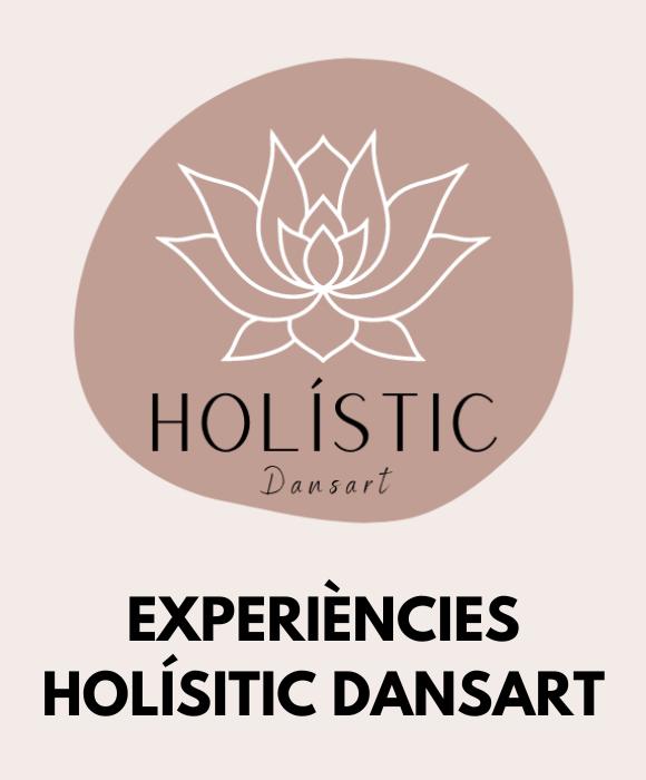 EXPERIÈNCIA HOLÍSTIC DANSART